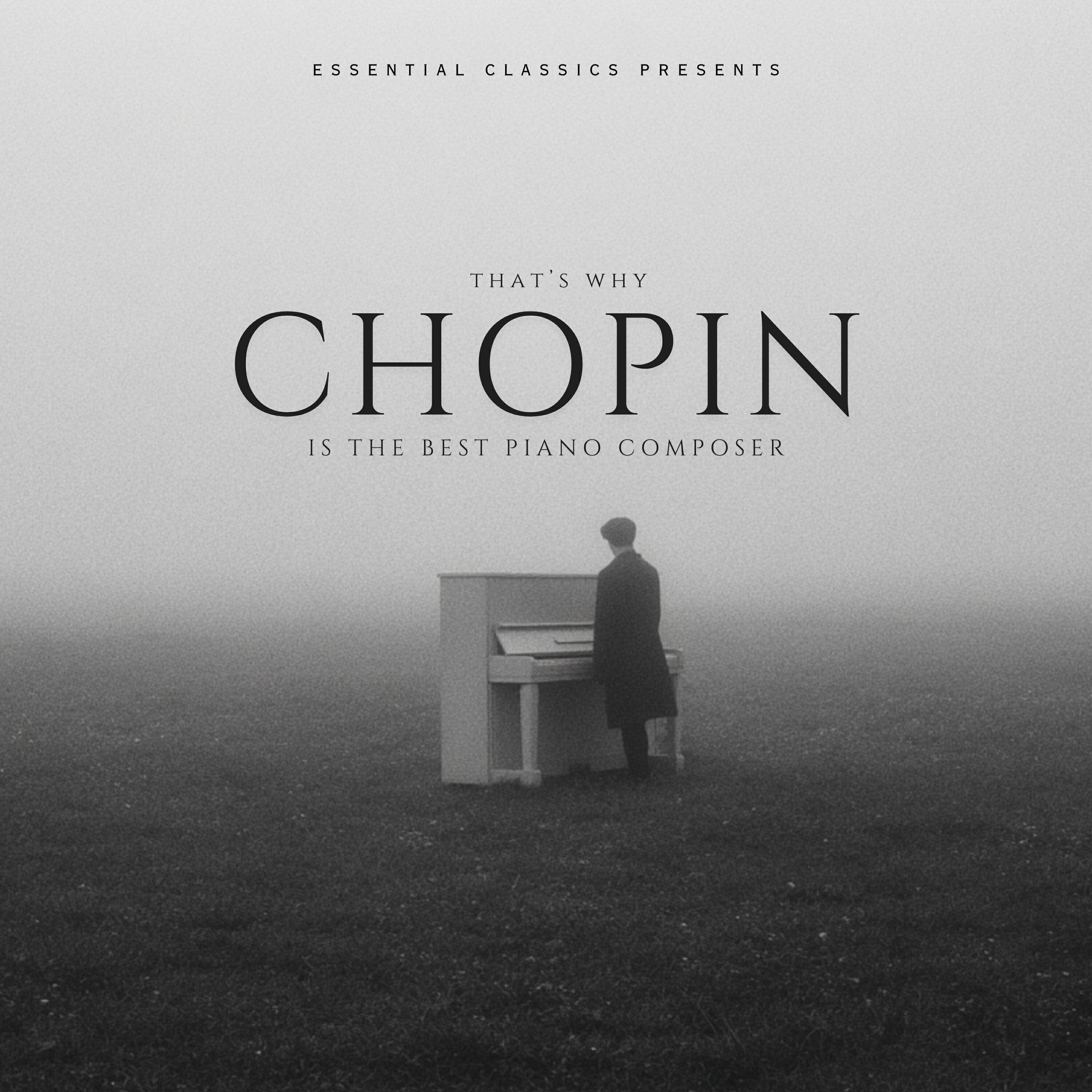 Релиз That's why Chopin is the Best Piano Composer