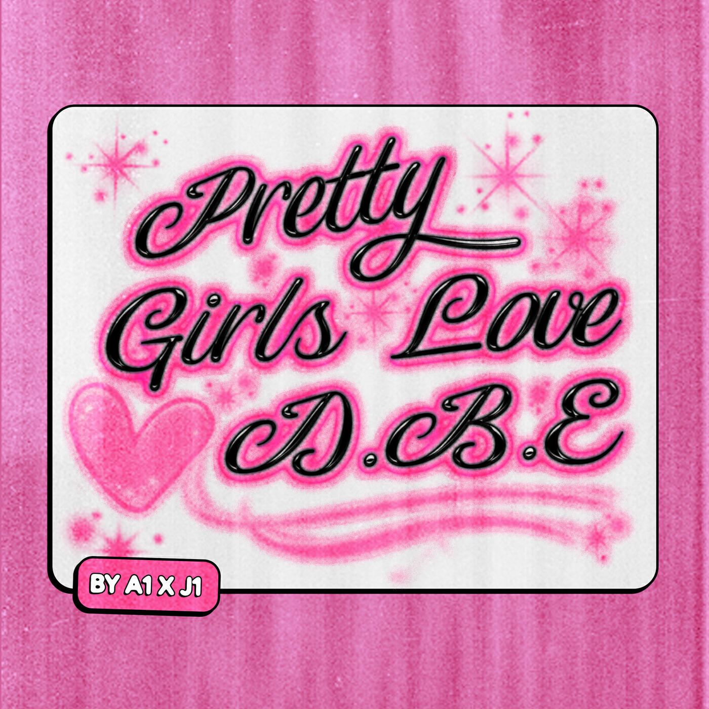 Релиз Pretty Girls Love DBE