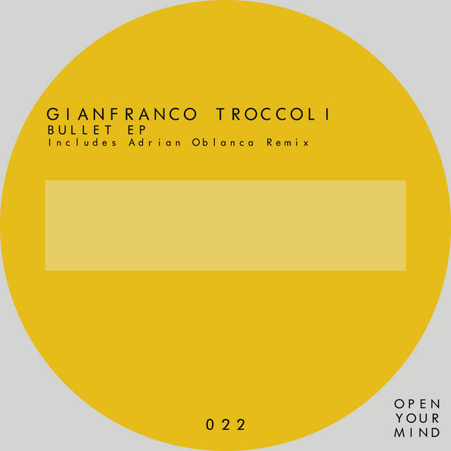 Релиз Bullet Ep (Includes Adrian Oblanca Remix)