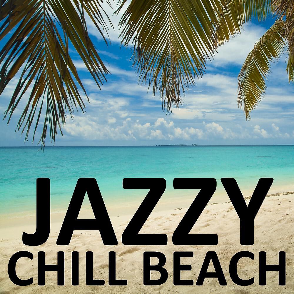 Релиз Jazzy Chill Beach