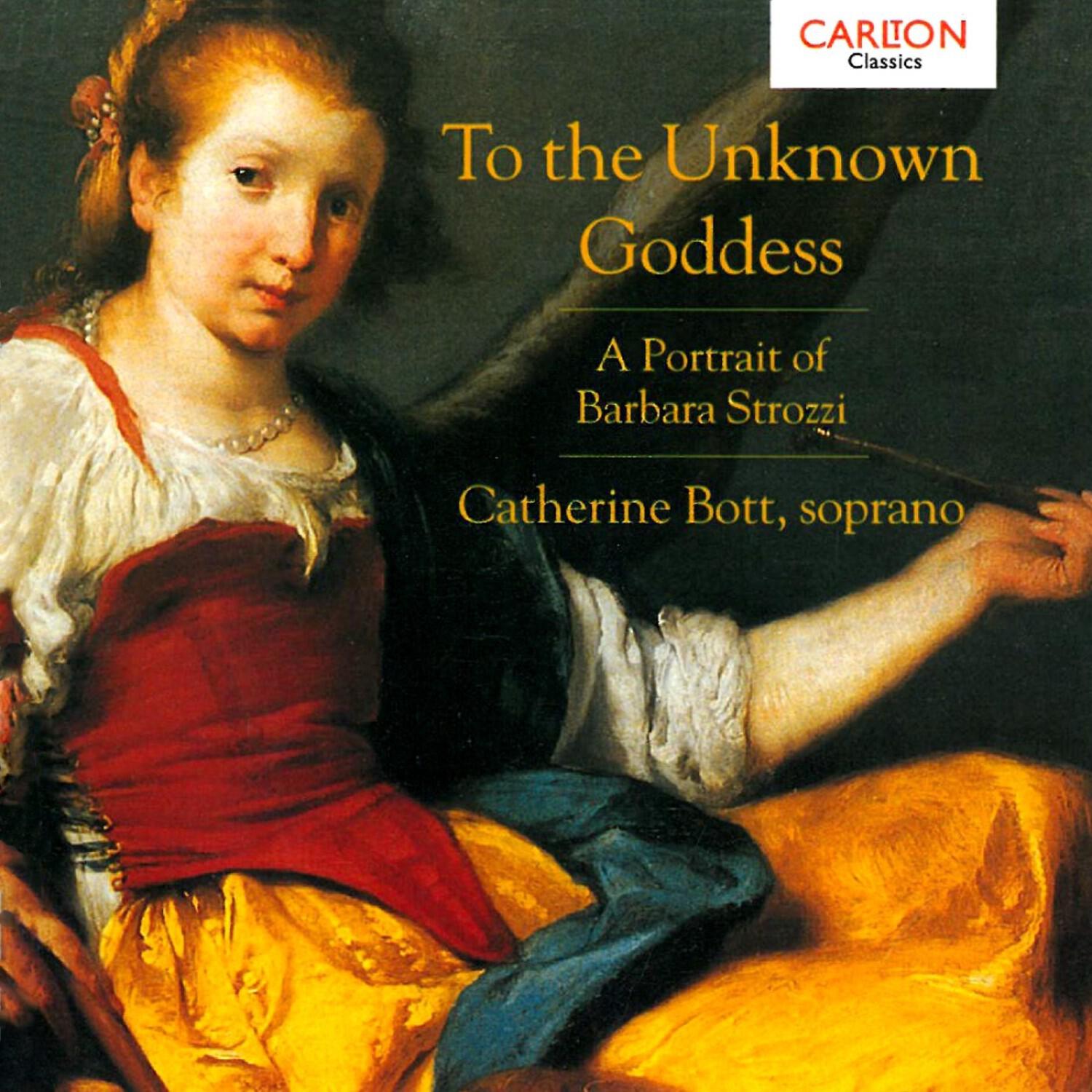 Релиз To the Unknown Goddess - A Portrait of Barbara Strozzi