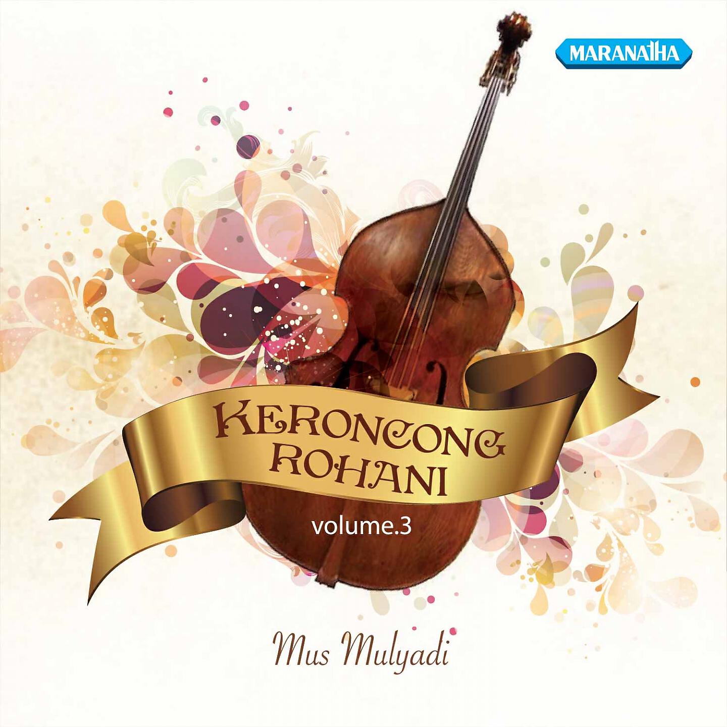 Релиз Keroncong Rohani, Vol. 3
