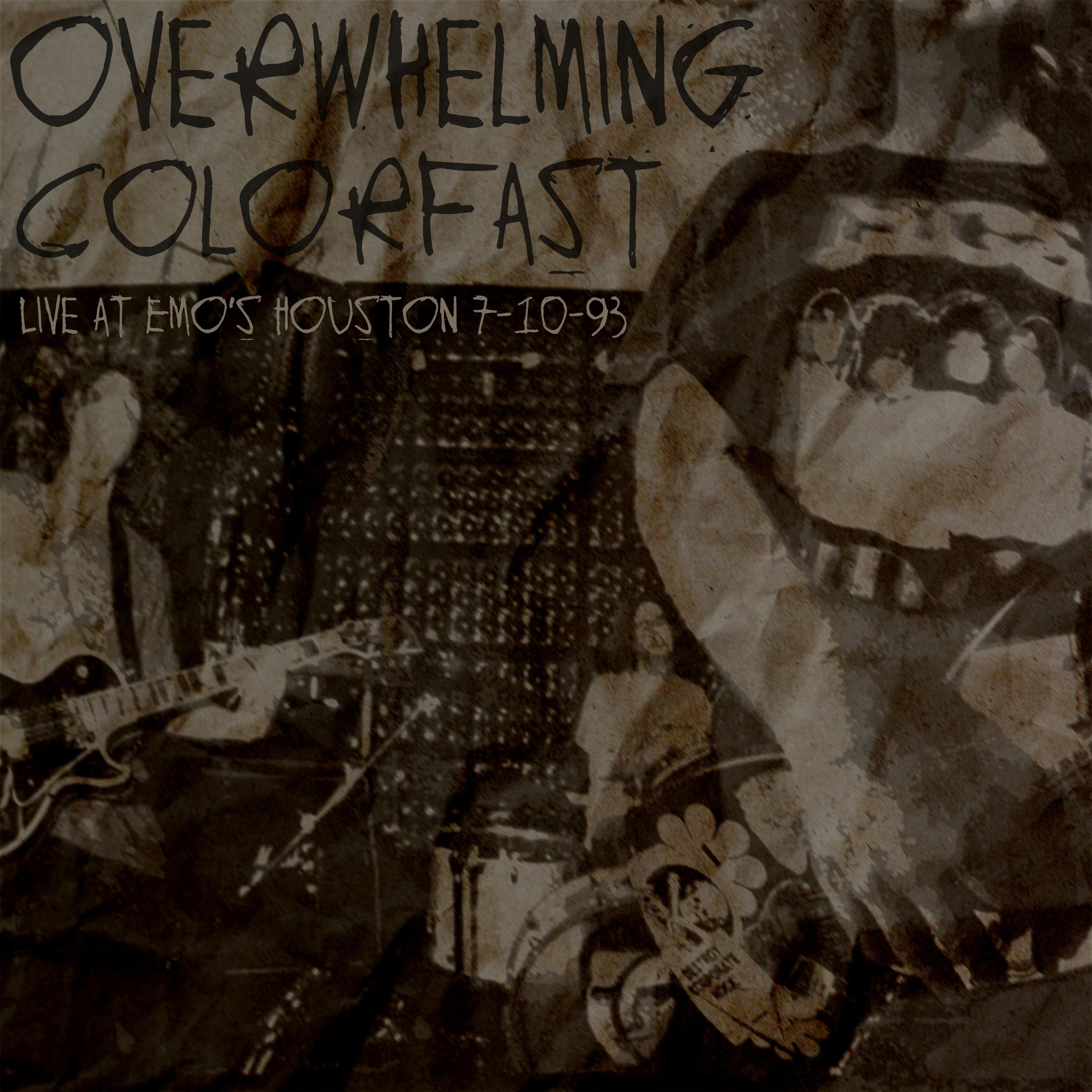 Overwhelming Colorfast