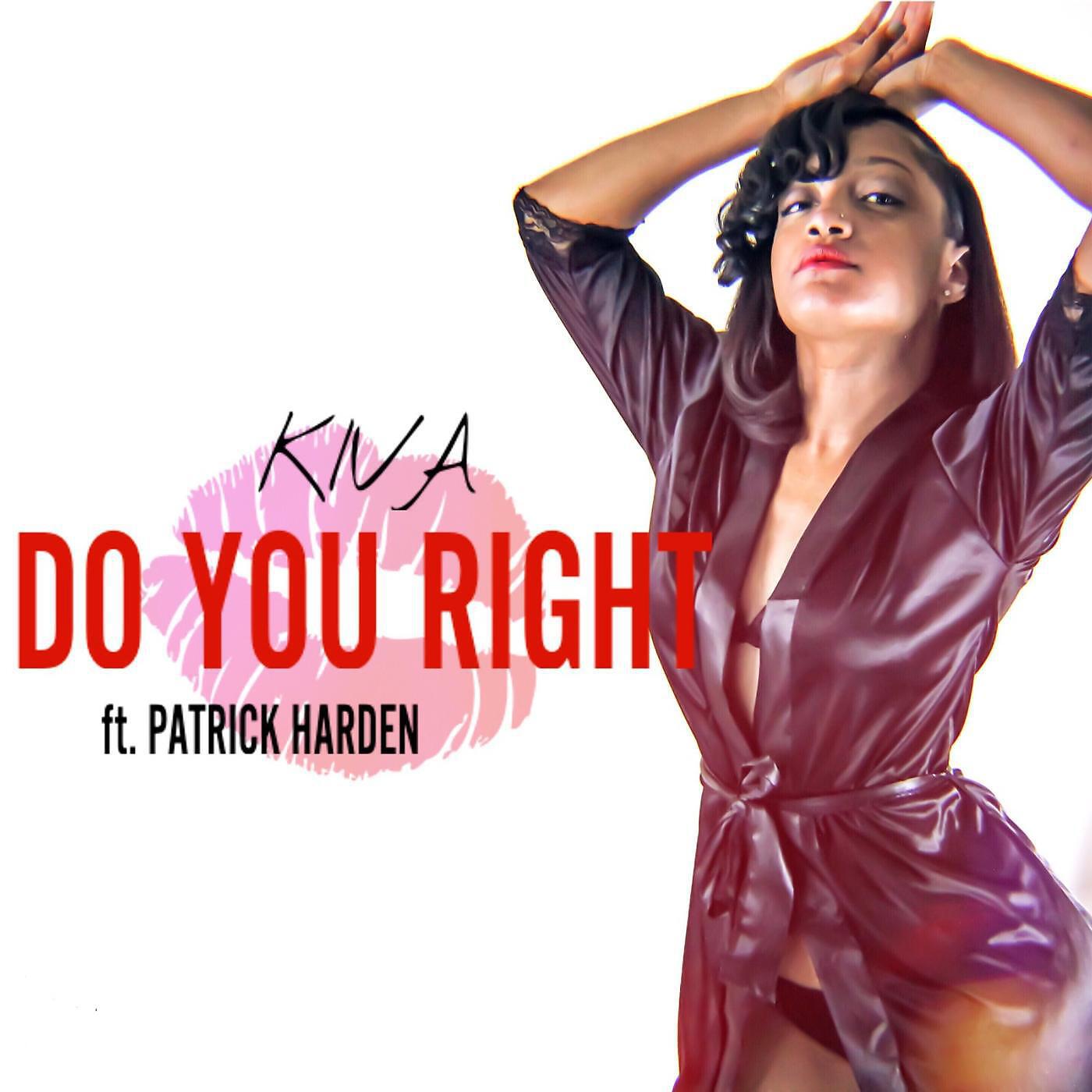 Релиз Do You Right (feat. Patrick Harden)