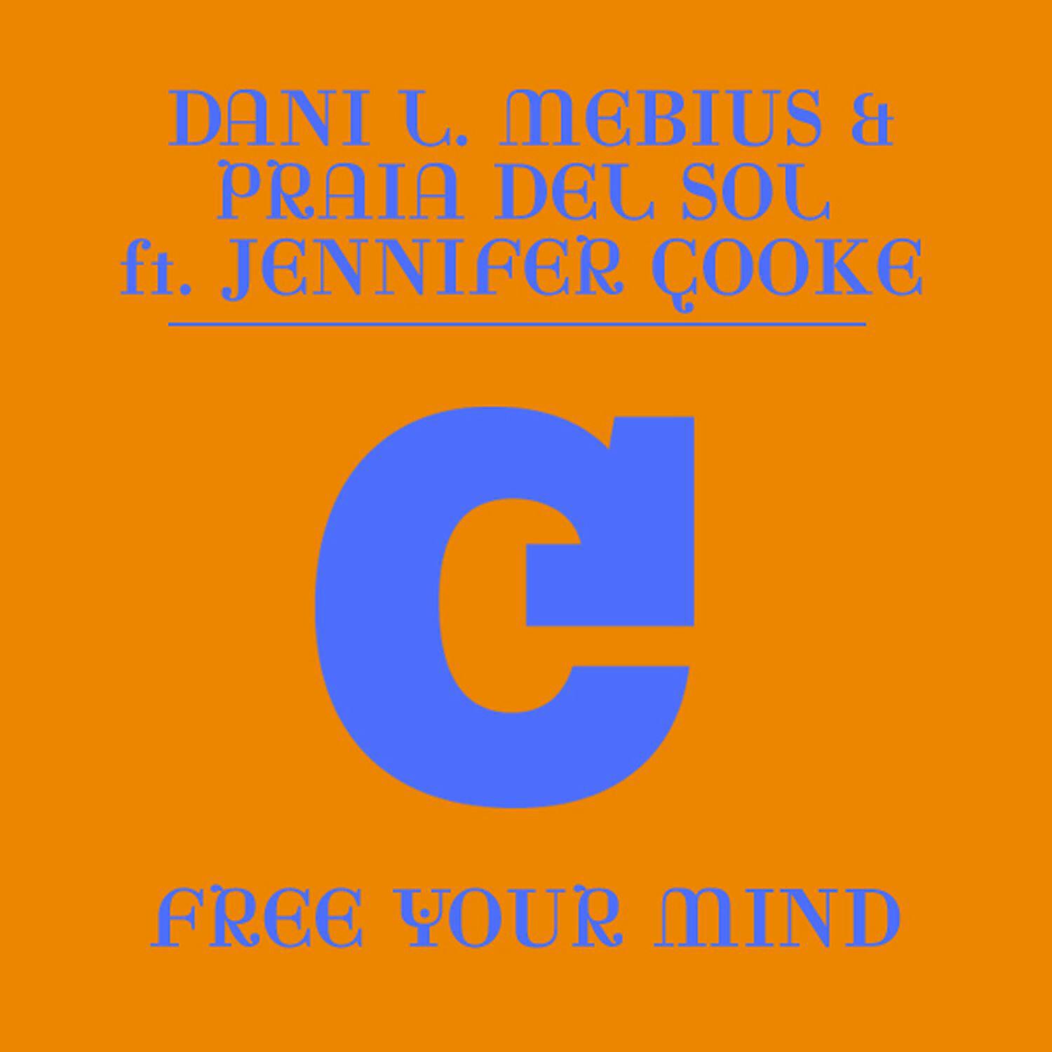 Релиз Free Your Mind (feat. Jennifer Cooke)