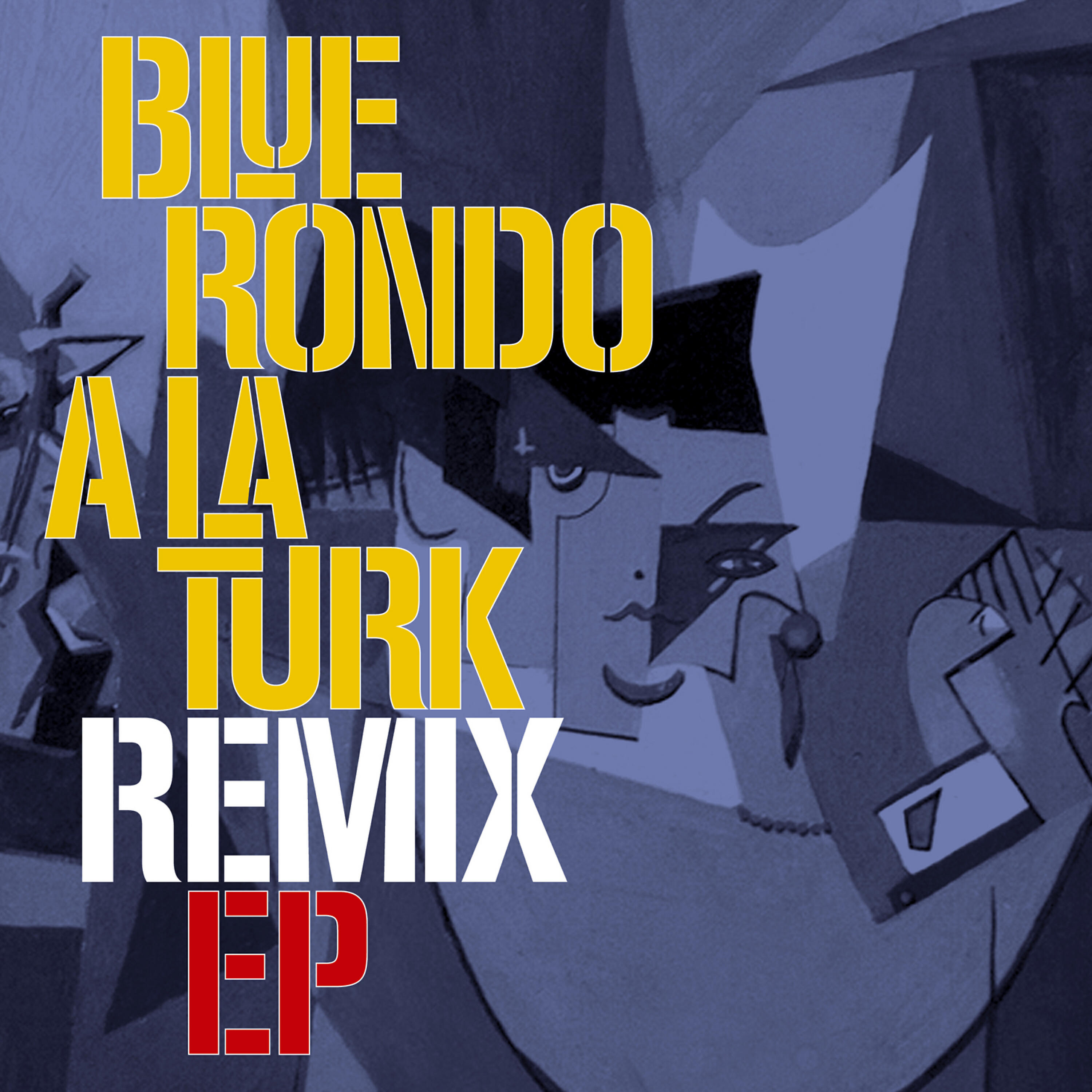 Релиз Blue Rondo a La Turk Remix EP