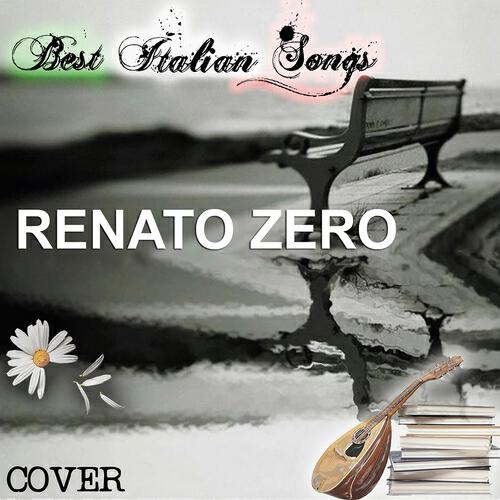 Релиз Best italian songs: renato zero