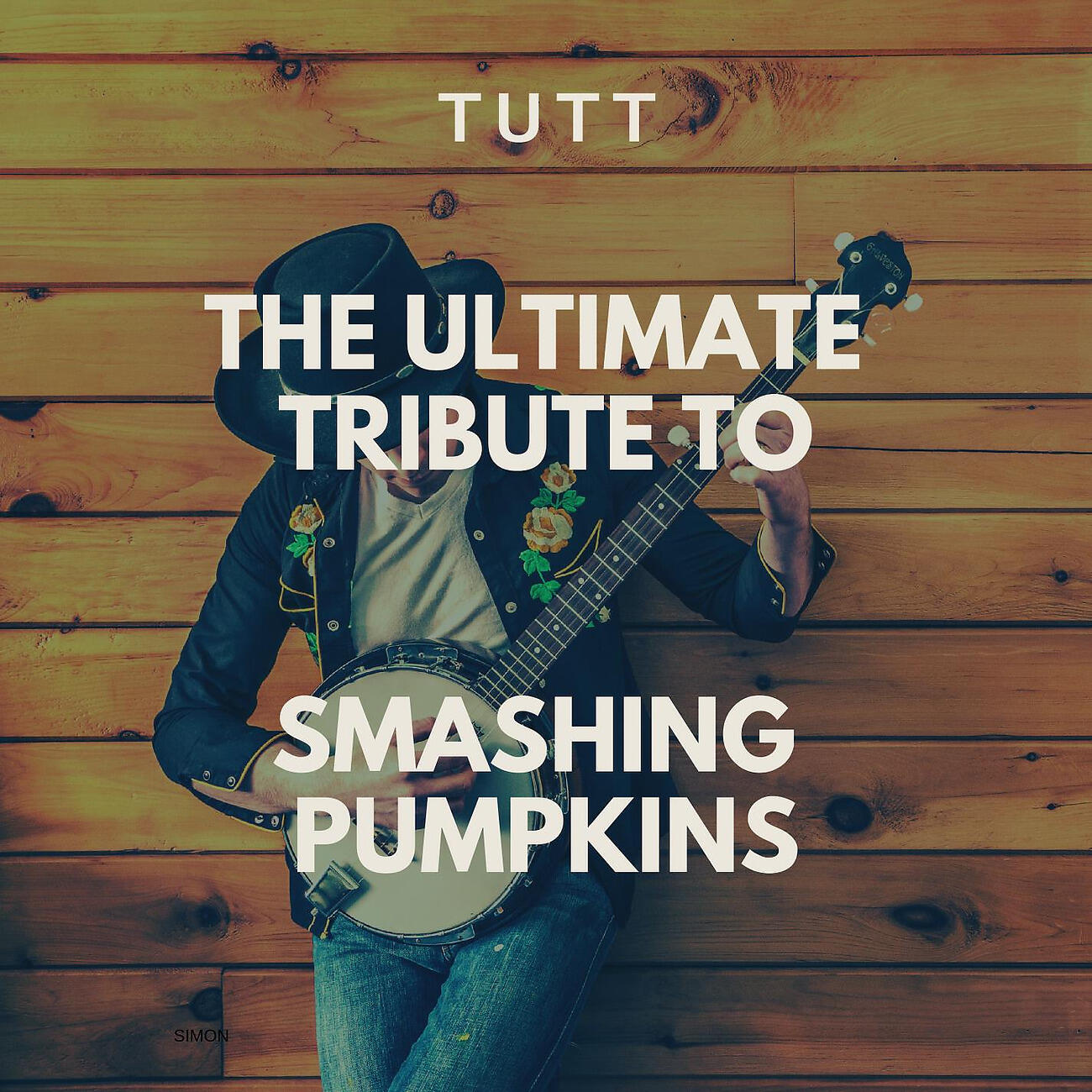 Постер альбома The Ultimate Tribute To Smashing Pumpkins