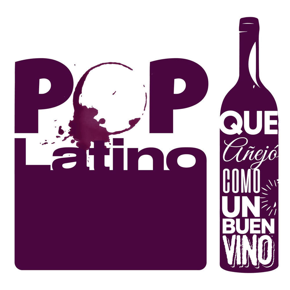 Релиз Pop Latino Que Añejó Como un Buen Vino