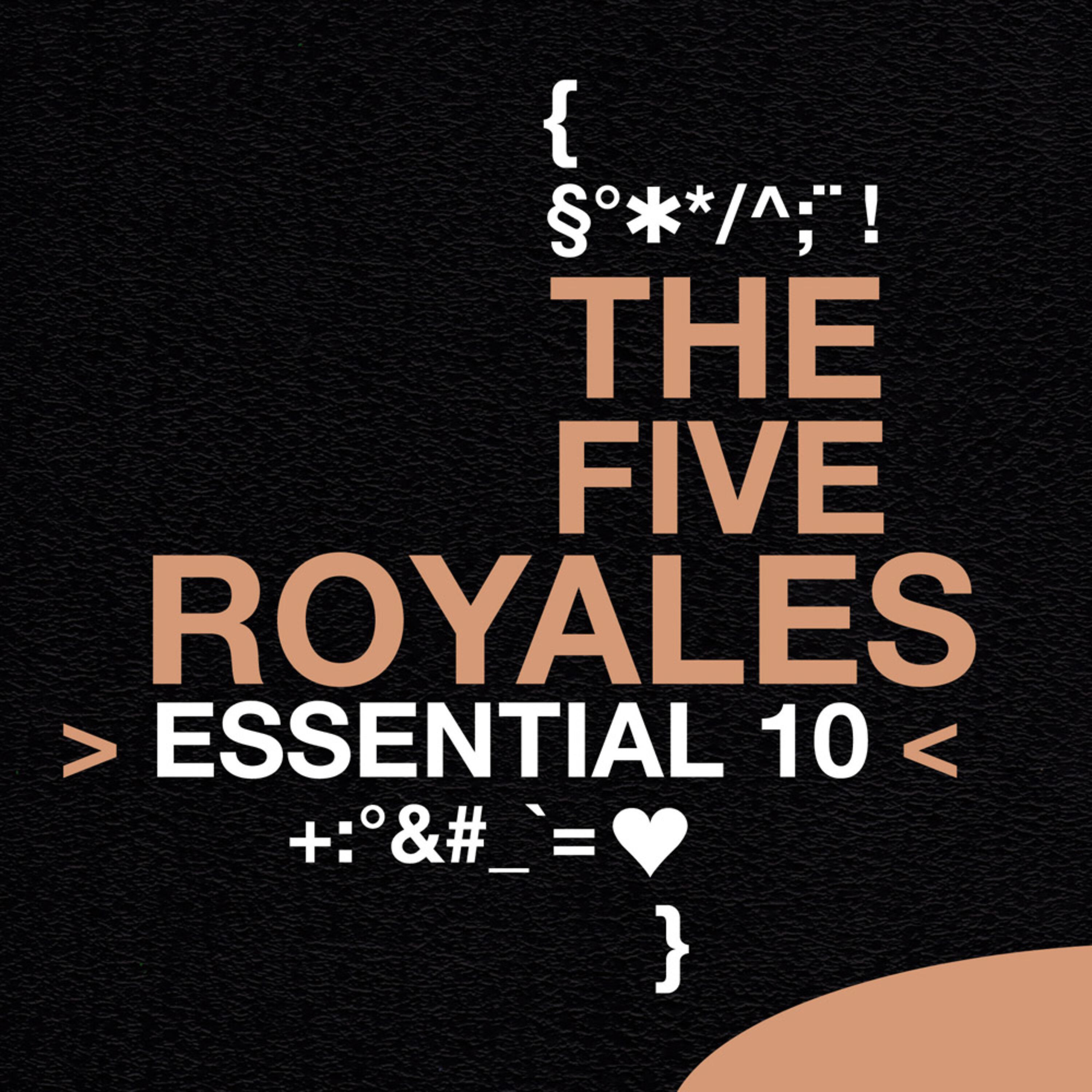 Релиз The Five Royales: Essential 10