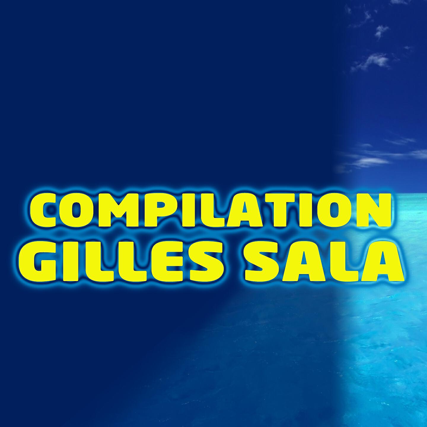 Релиз Compilation Gilles Sala