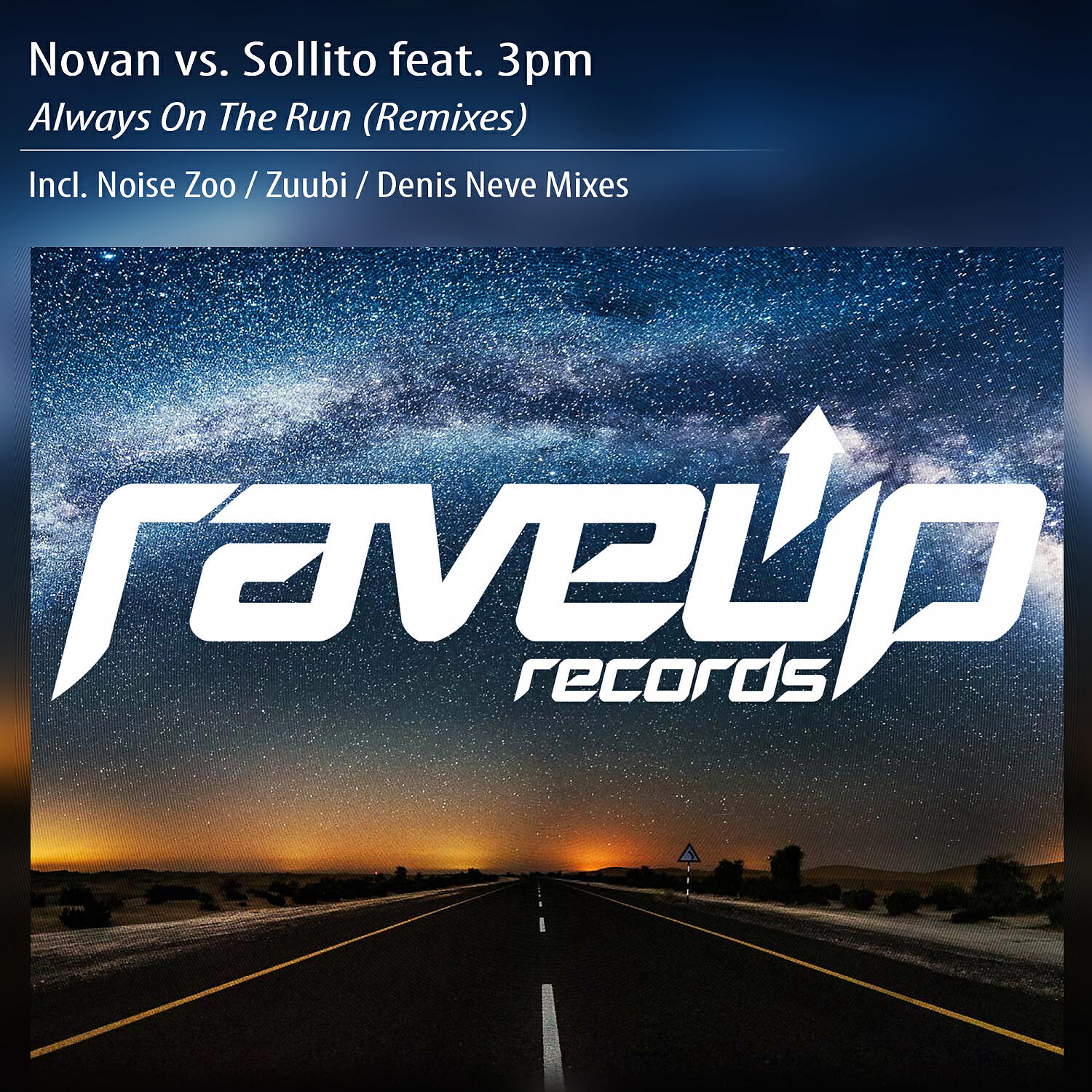 Релиз Always On The Run (feat. 3PM) [Remixes]
