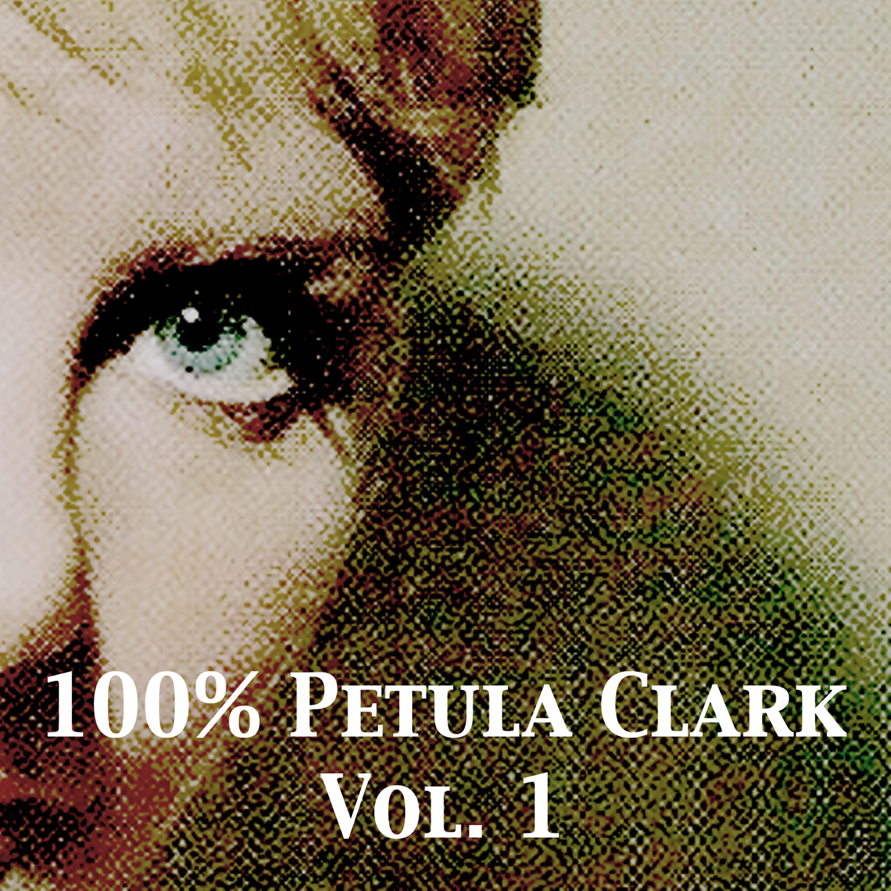 Релиз 100% Petula Clark, Vol. 1