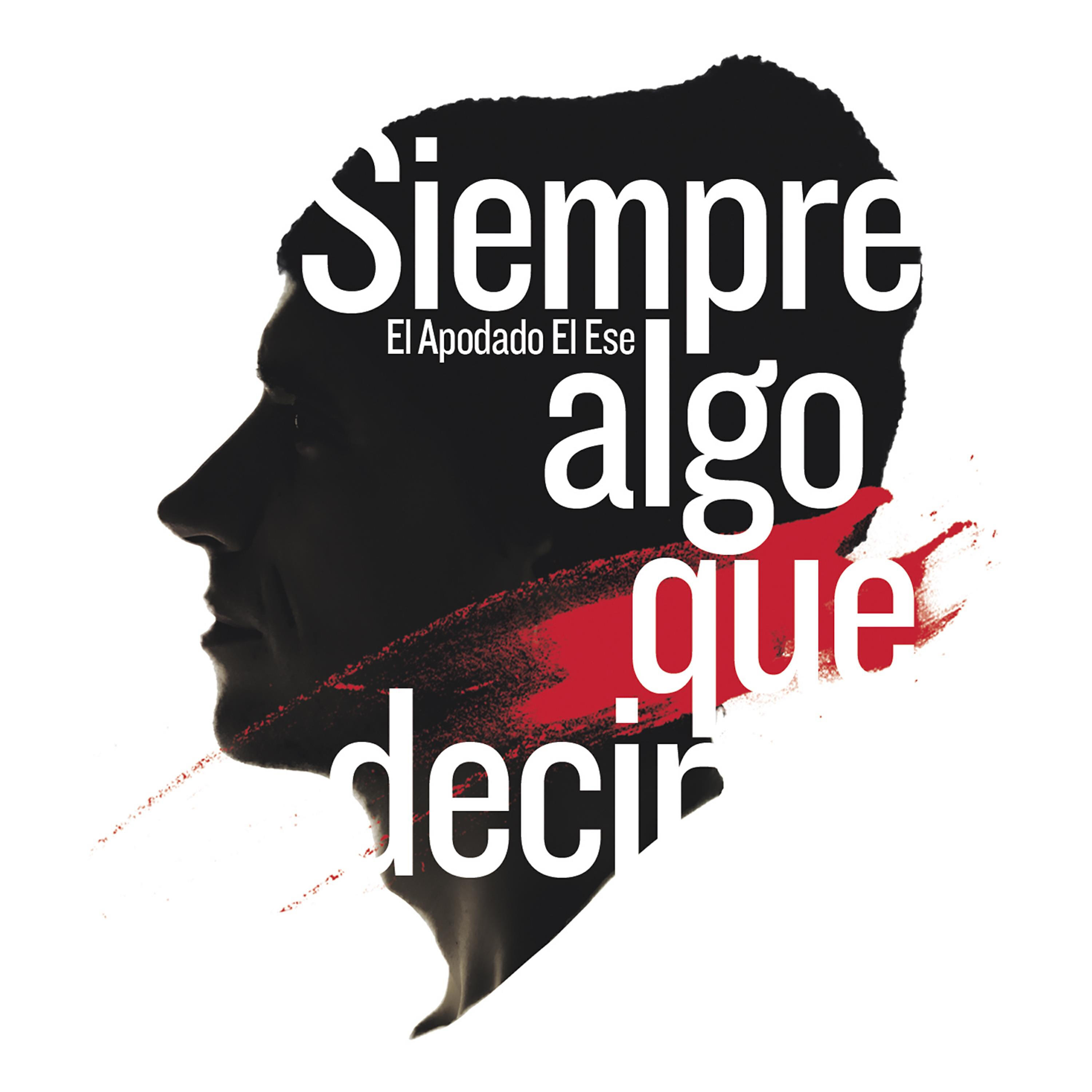 Релиз Siempre Algo Que Decir