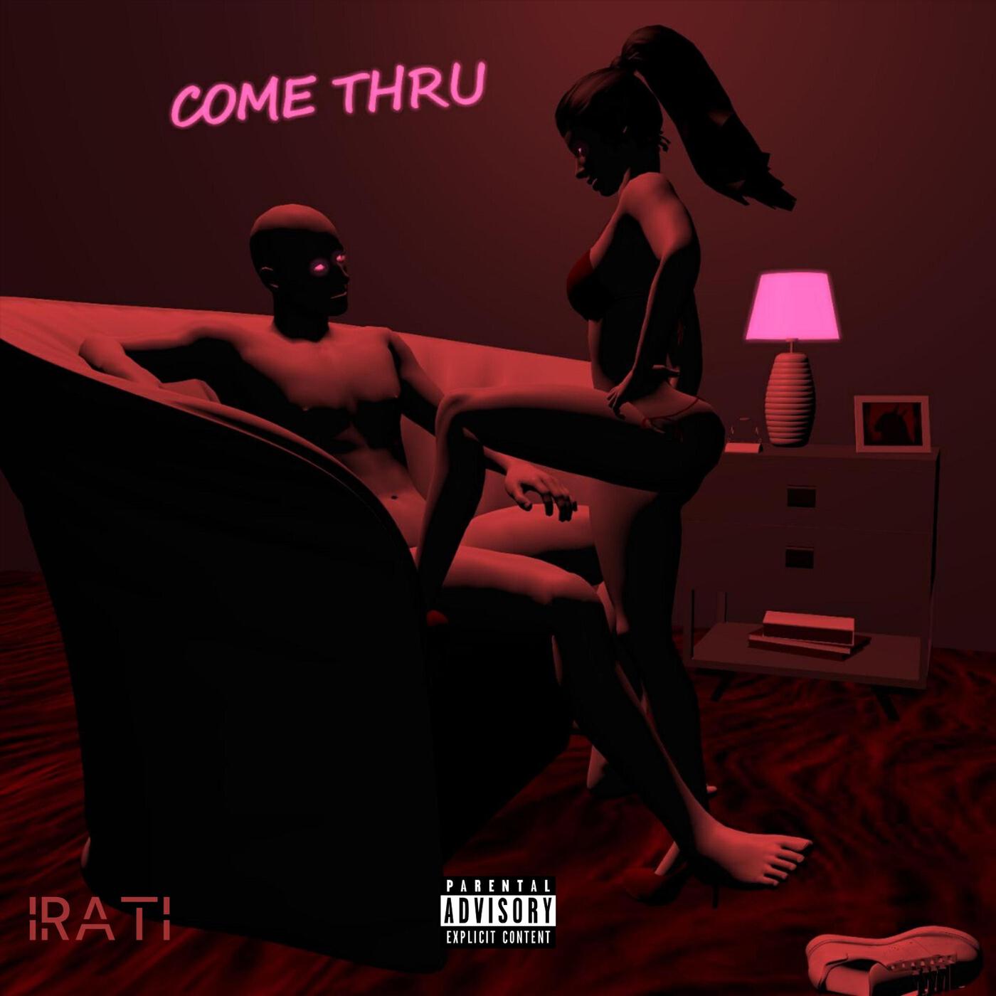 Релиз Come Thru