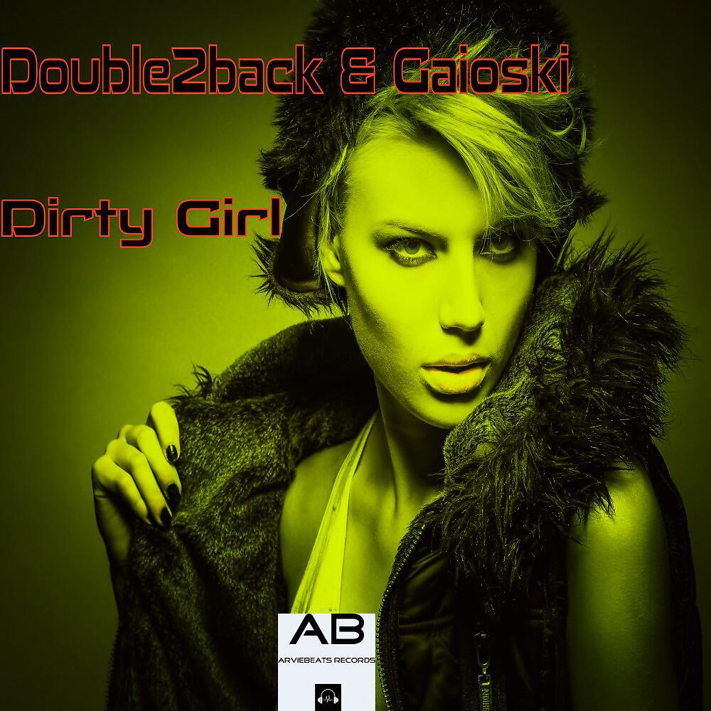 Релиз Dirty Girl