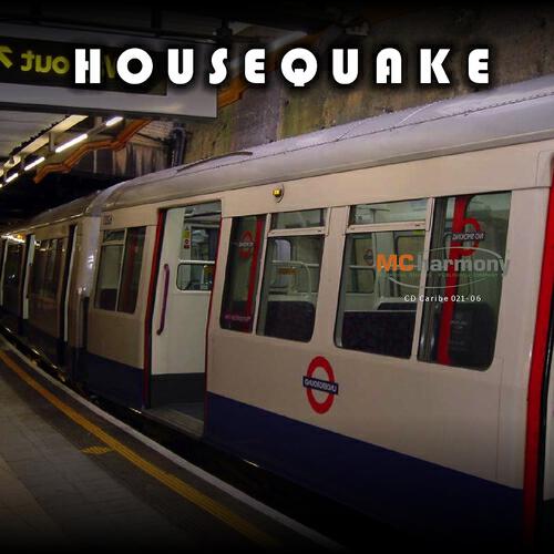 Релиз Housequake