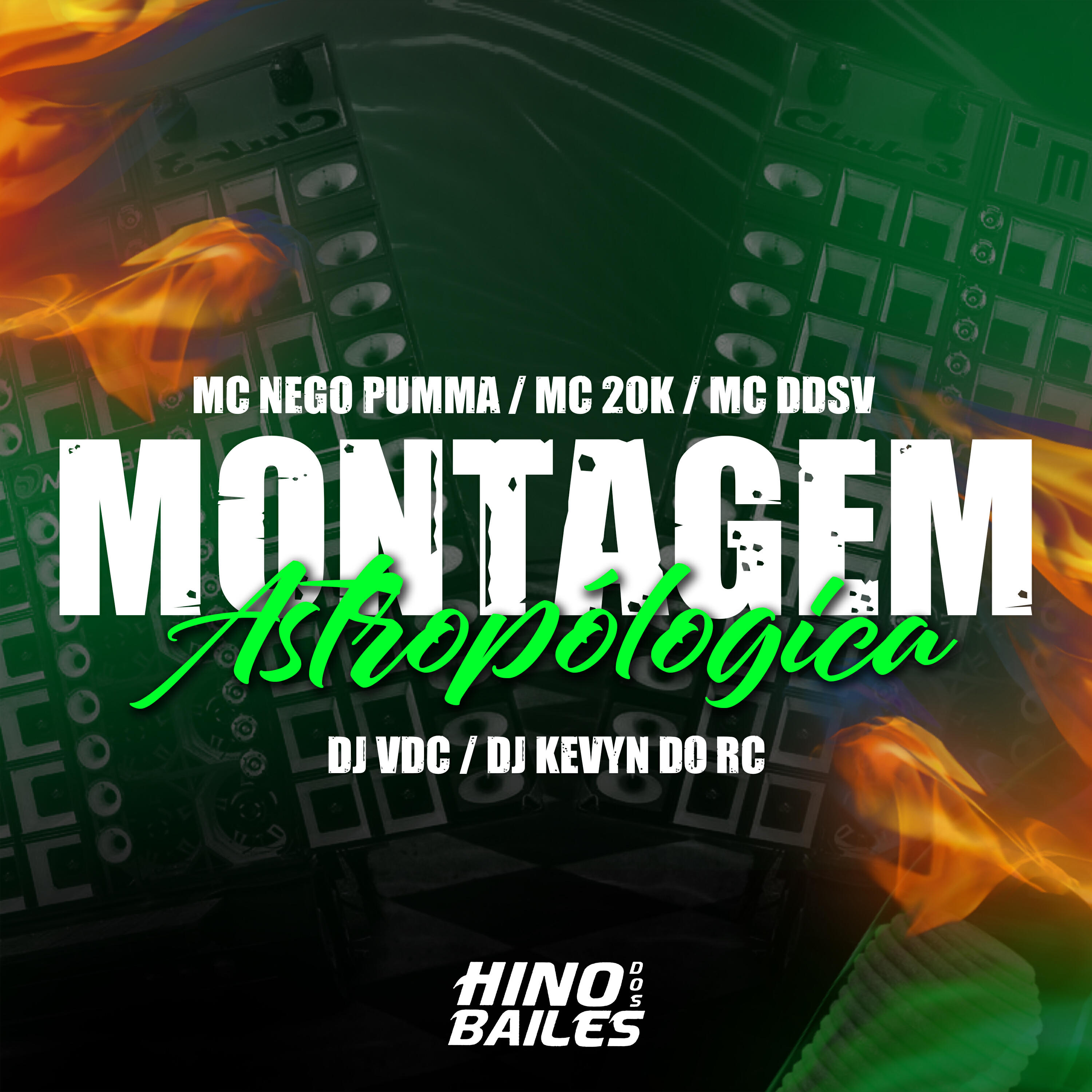 Скачать песню MC DDSV, Dj Kevyn do RC, MC 20K, Mc Nego Pumma, DJ VDC - Montagem Astropólogica бесплатно в MP3 для Android и iOS