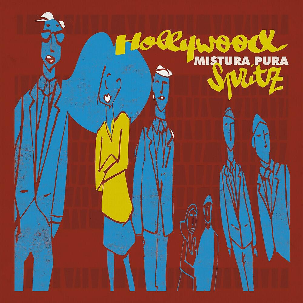 Постер альбома Hollywood Spritz