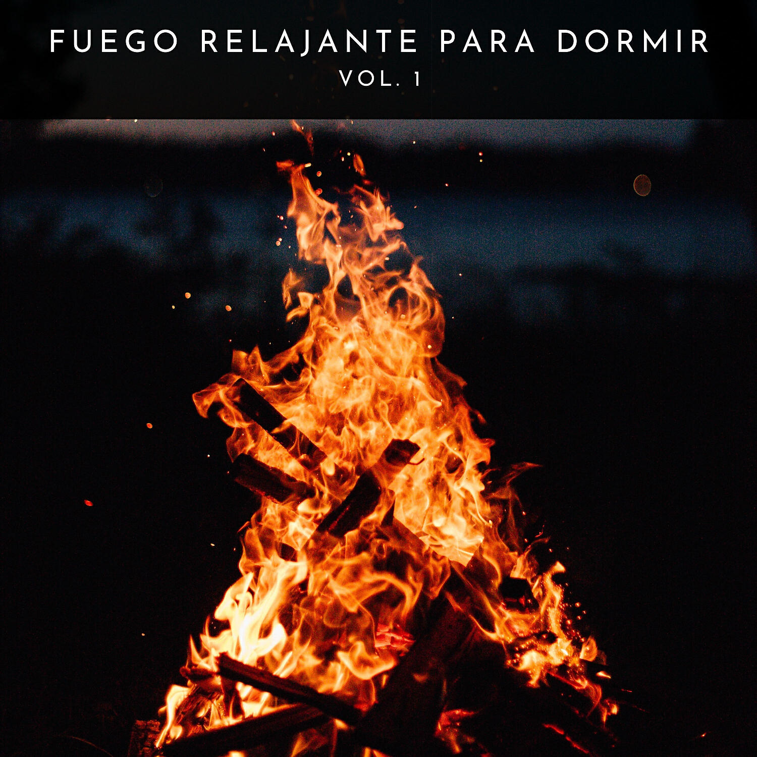Релиз Fuego Relajante Para Dormir Vol. 1