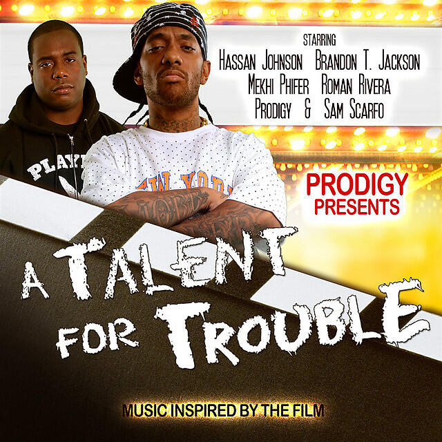 Релиз Prodigy Presents "A Talent for Trouble"