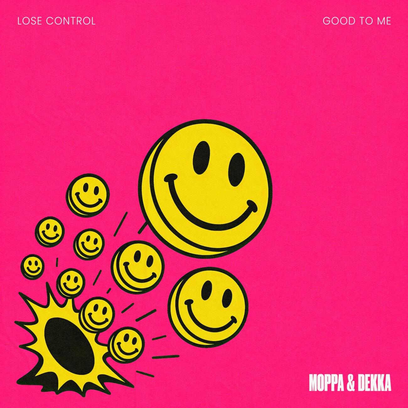 Релиз Good To Me / Lose Control