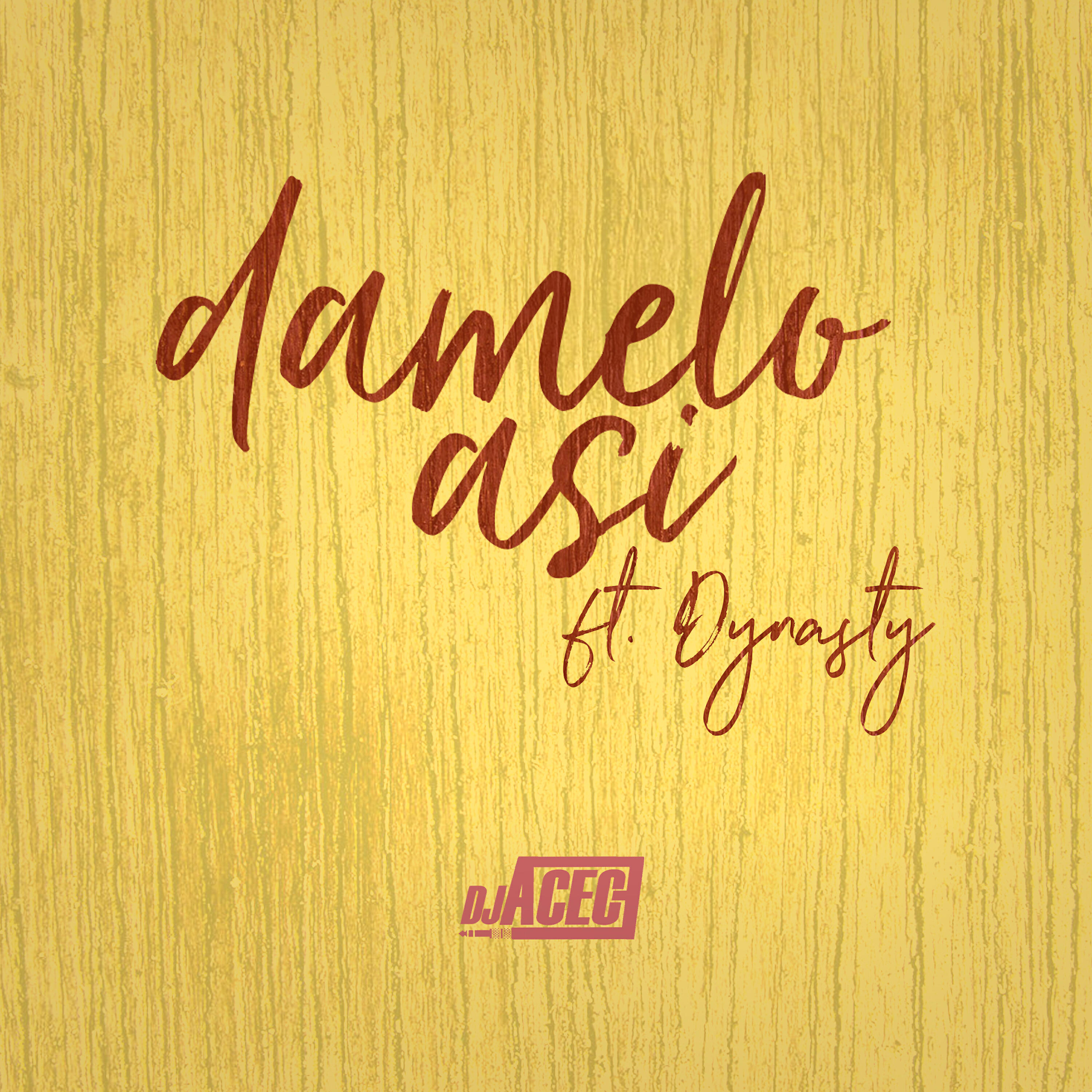 Релиз Dámelo Así
