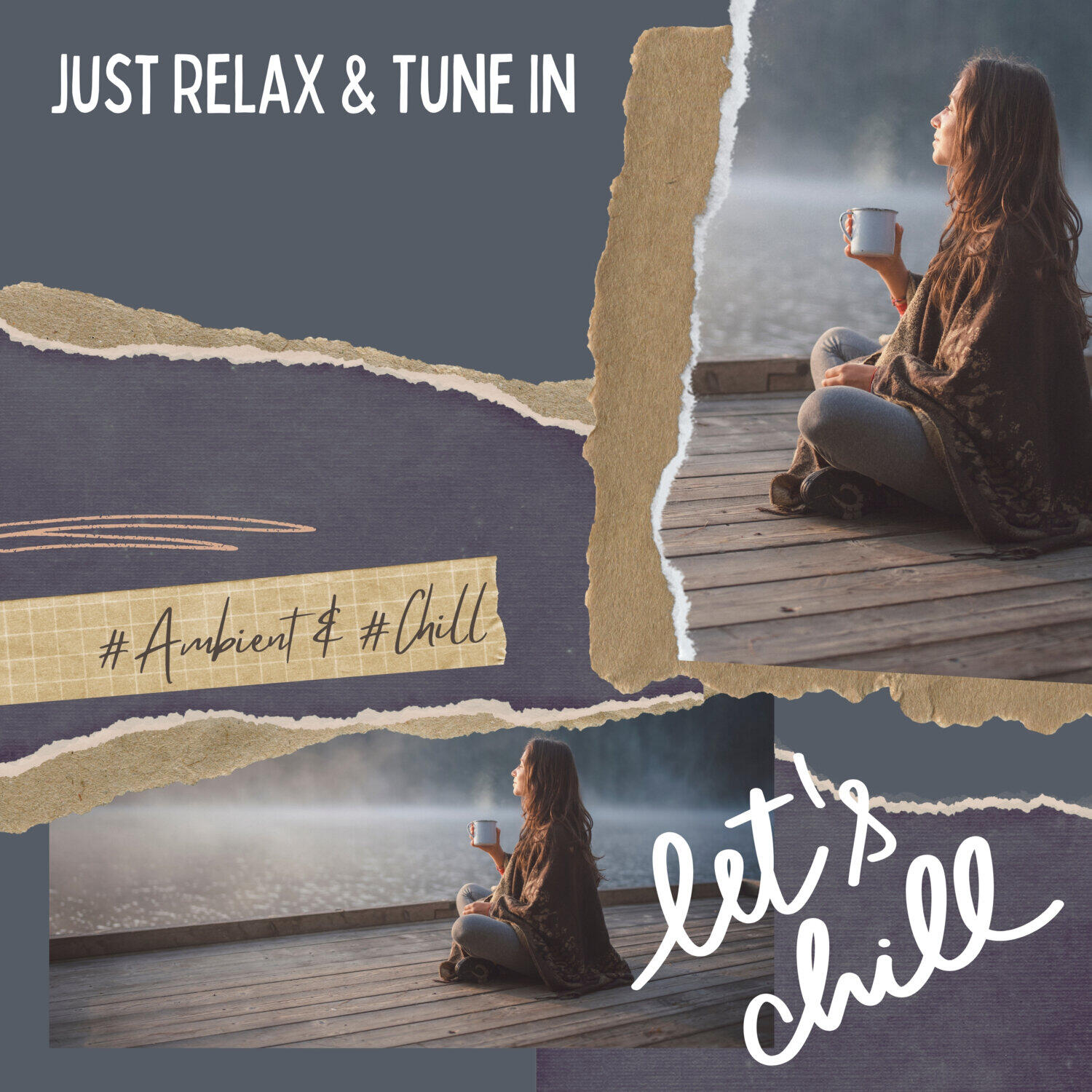Релиз Just Relax & Tune In