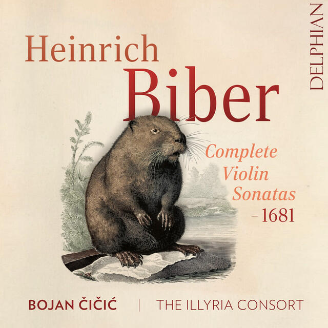 Релиз Biber: Complete Violin Sonatas — 1681