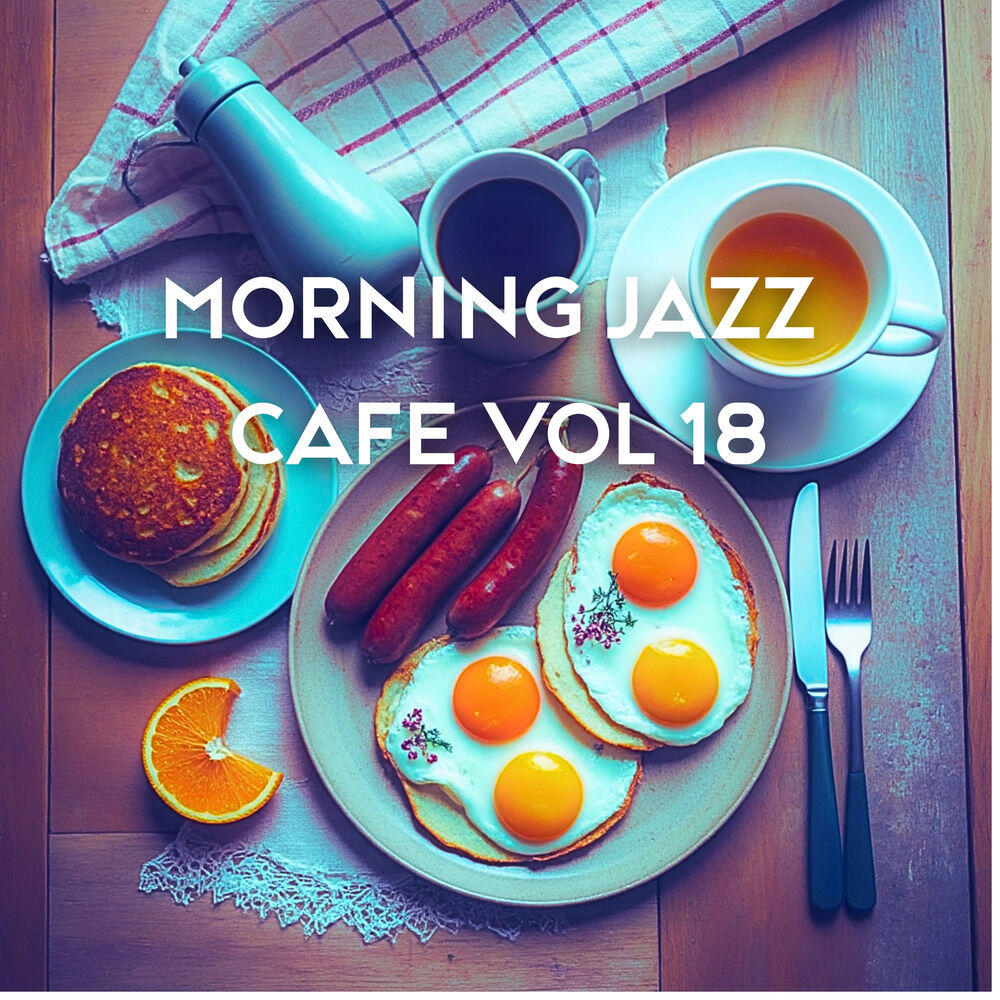 Релиз Morning Jazz Cafe Vol 18