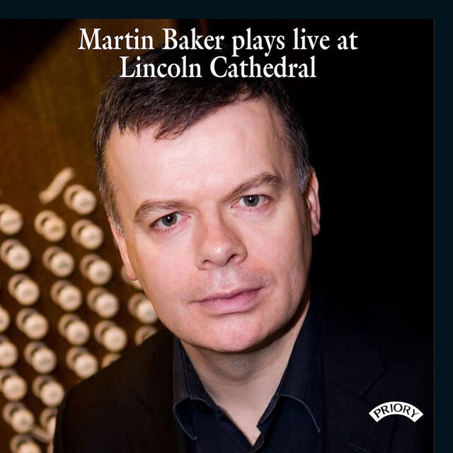 Релиз Martin Baker Plays Live at Lincoln Cathedral