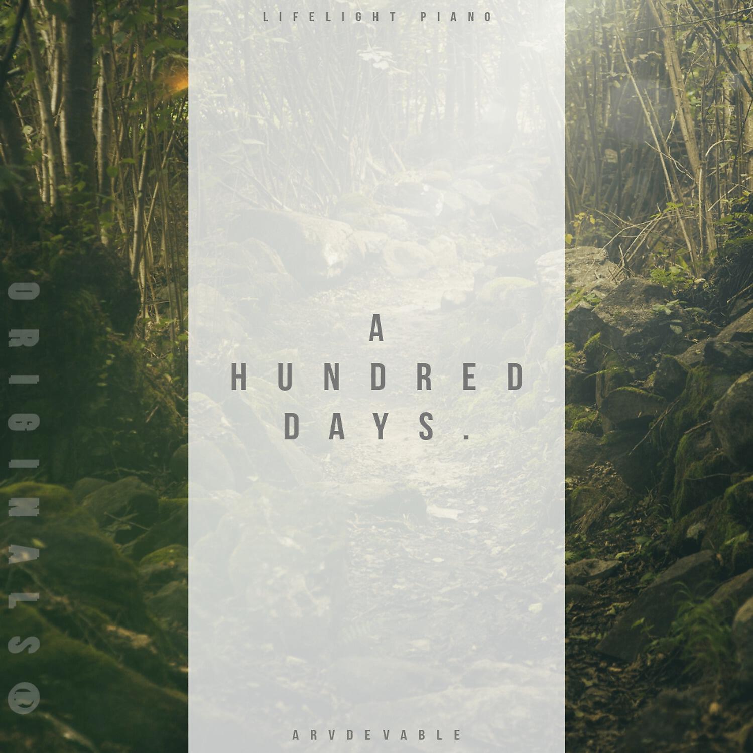 Релиз A Hundred Days