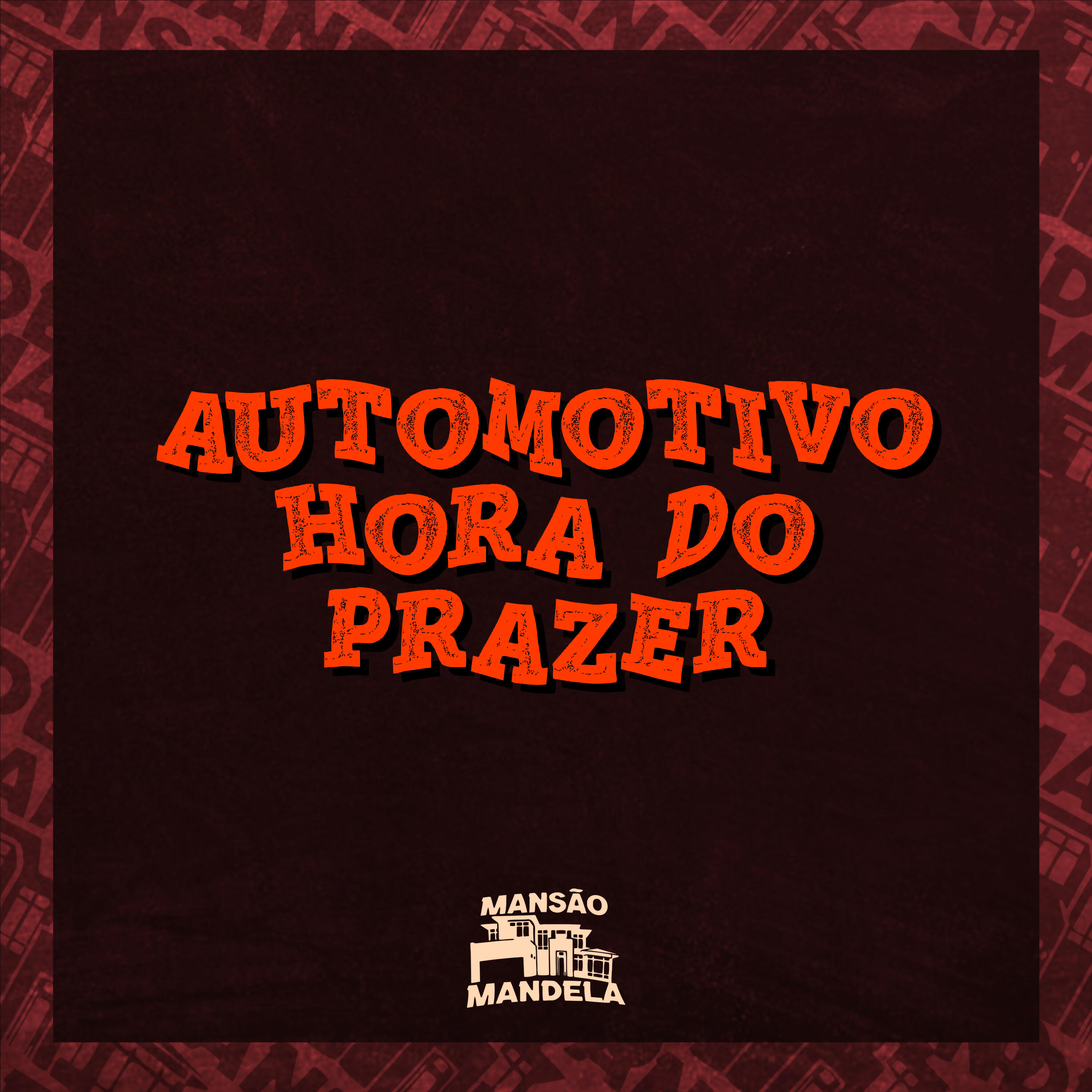 Релиз Automotivo Hora do Prazer