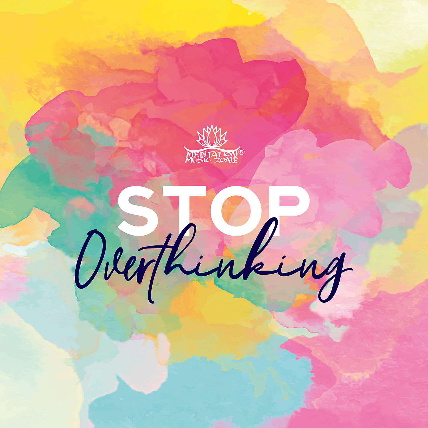 Релиз Stop Overthinking: Healing Isochronic Tones, 128 – 728 Hz Relaxing Chakra, Powerful Meditation