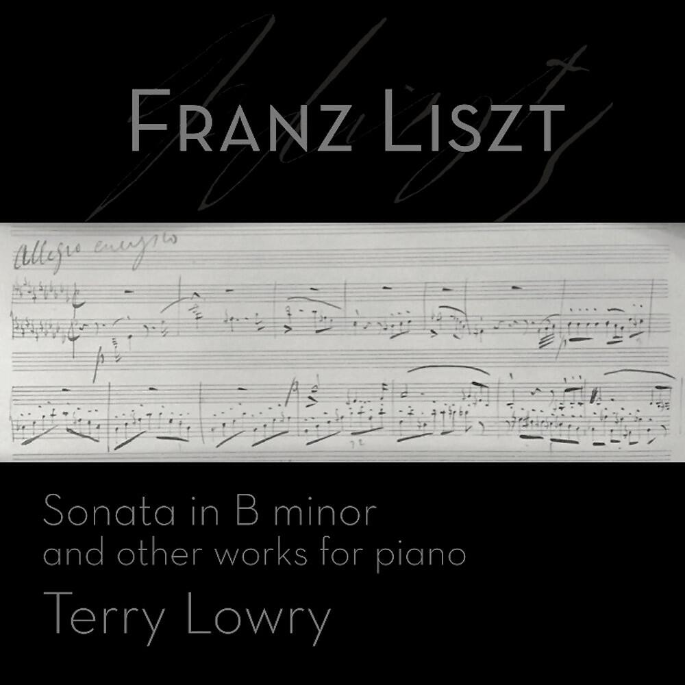 Релиз Franz Liszt: Sonata in B Minor and Other Works for Piano