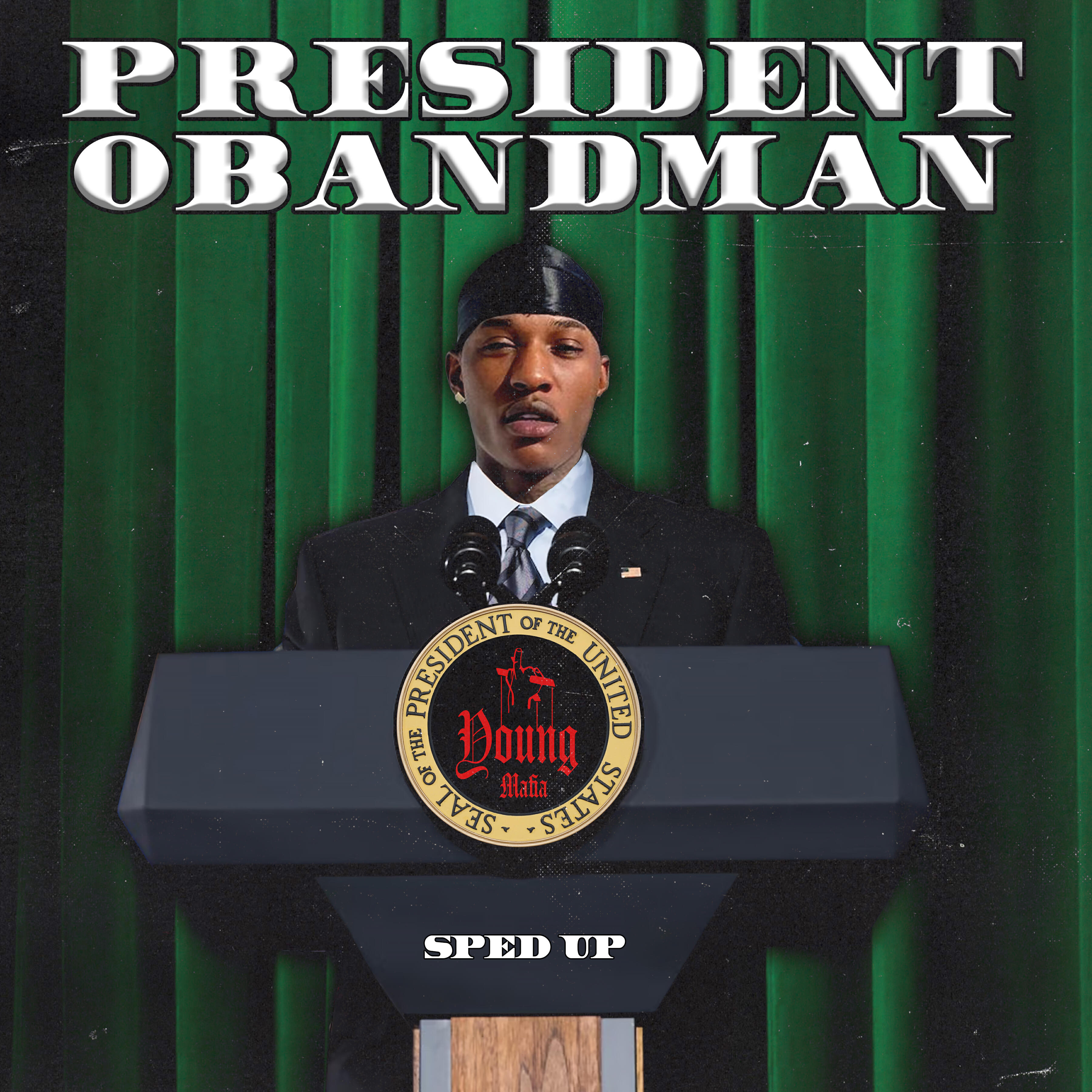 Релиз President Obandman (Sped Up)