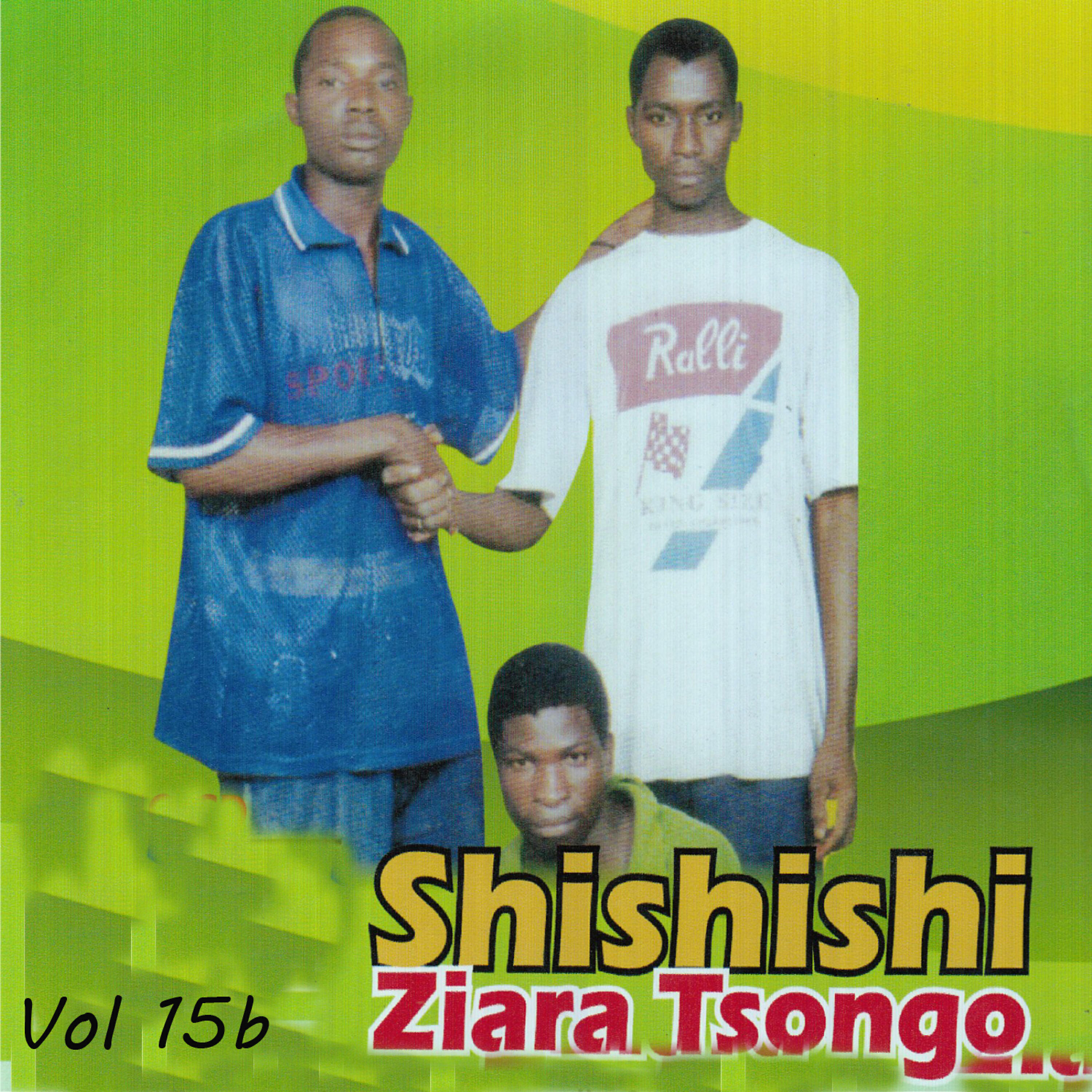 Релиз Shishishi Ziara Tsongo, Vol. 15b