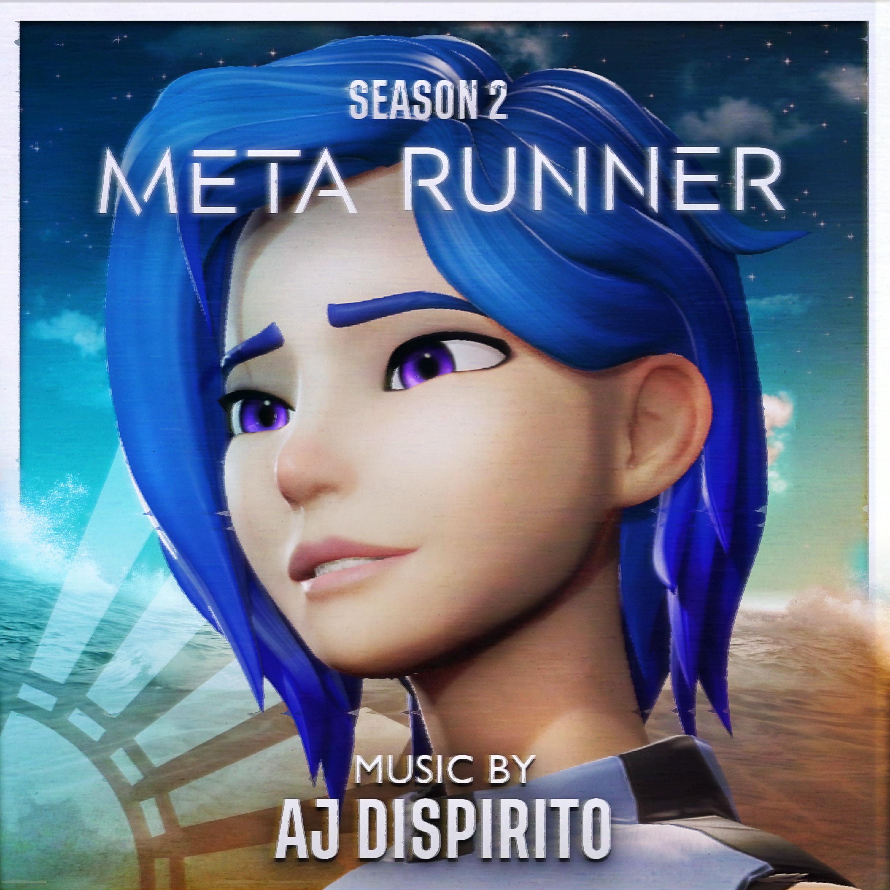 Релиз Meta Runner Season 2 (Original Webseries Soundtrack)