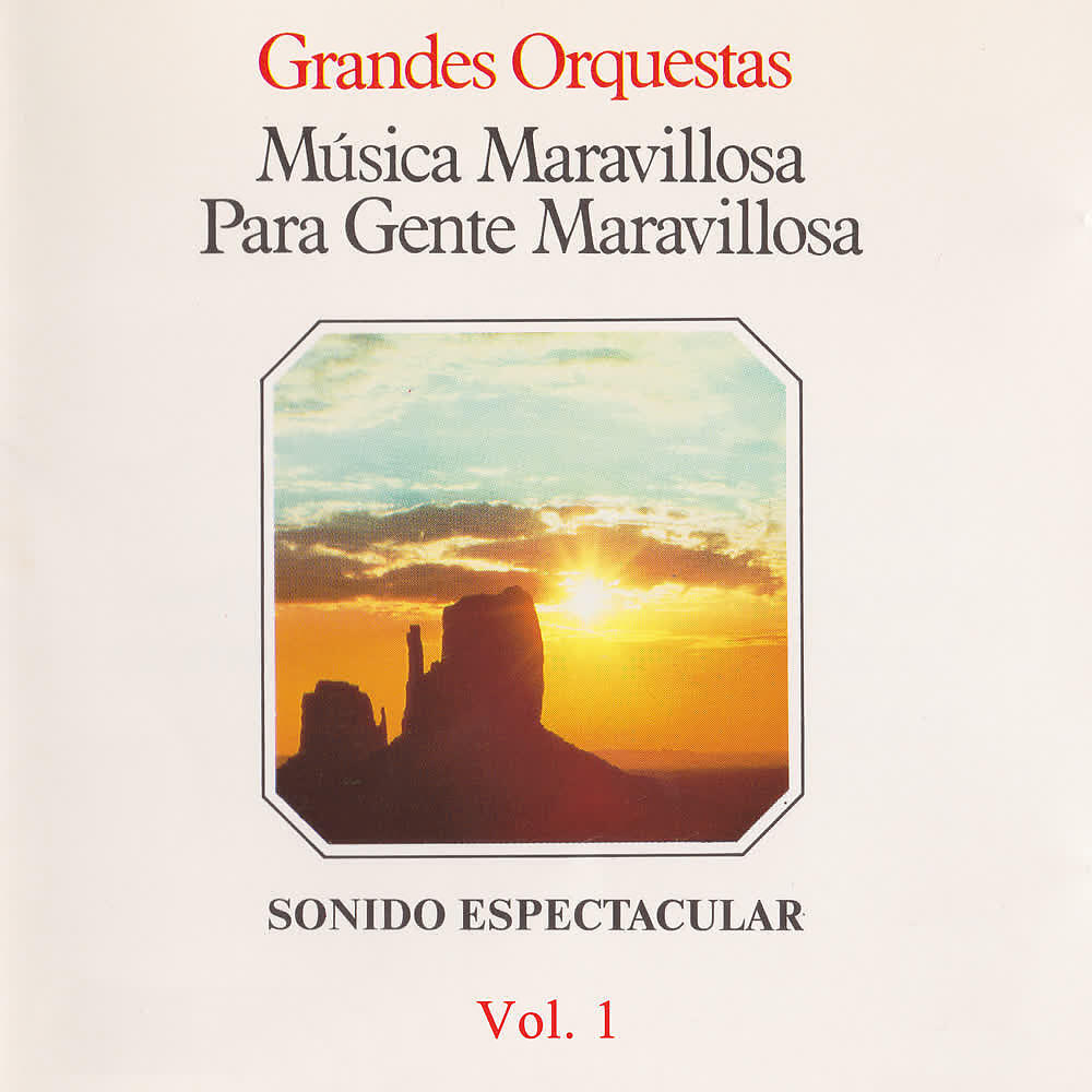 Релиз Música Maravillosa para Gente Maravillosa. Sonido Espectacular (Vol. 1)
