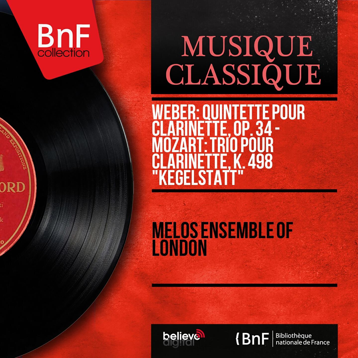 Релиз Weber: Clarinet Quintet, Op. 34 - Mozart: Clarinet Trio, K. 498 "Kegelstatt" (Stereo Version)