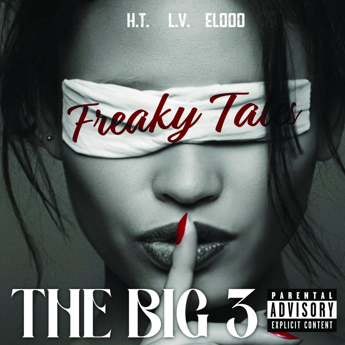 Релиз THE BIG 3 FREAKY TALES