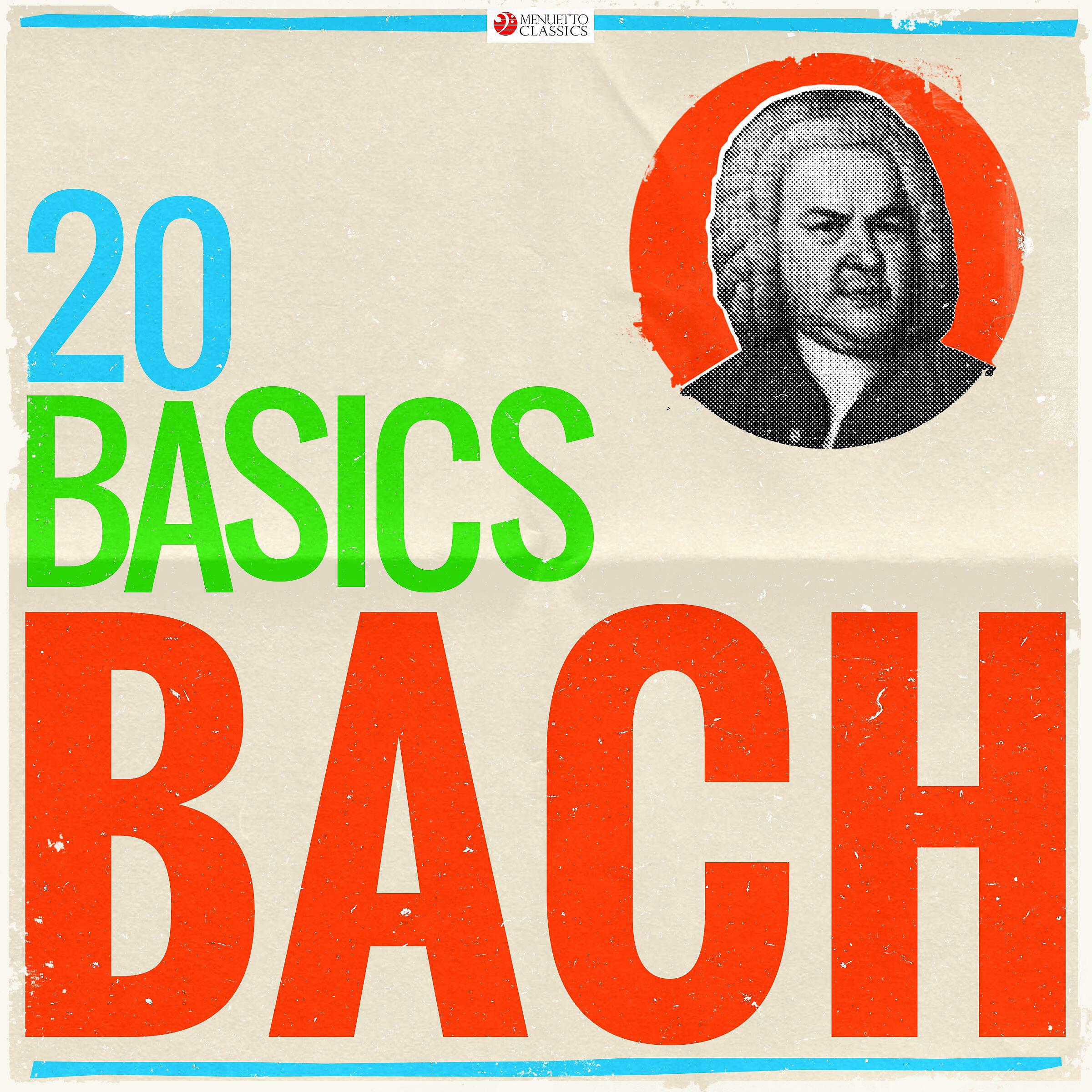 Релиз 20 Basics: Bach (20 Classical Masterpieces)
