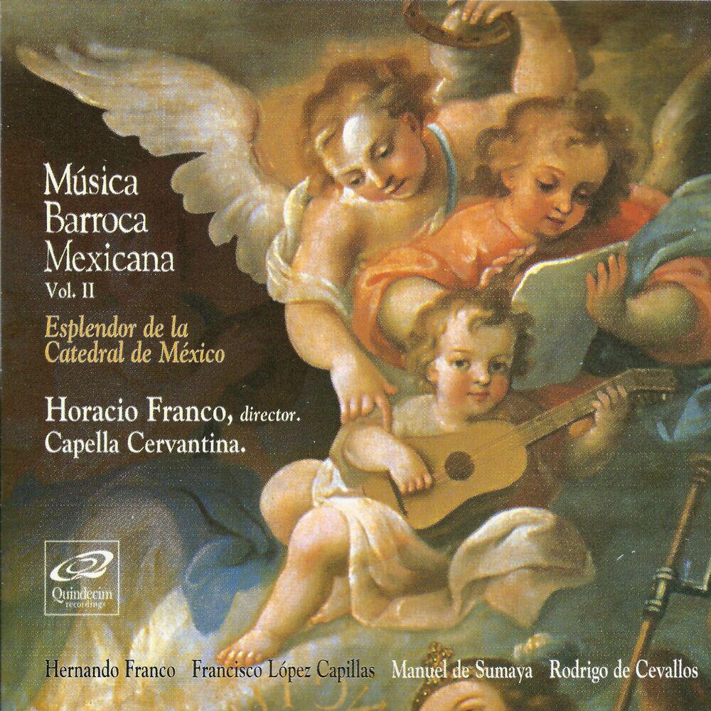 Релиз Música Barroca Mexicana Vol. II: Esplendor de la Catedral de México