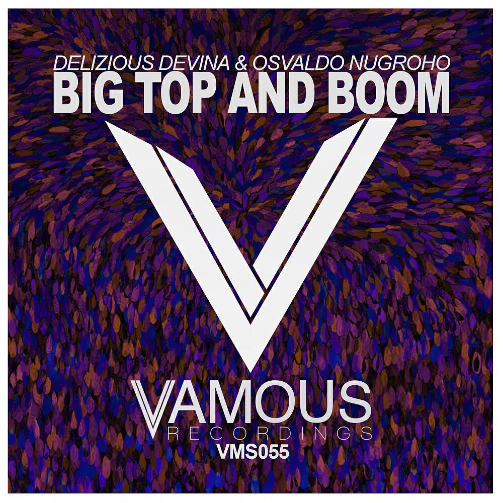 Релиз Big Top & Boom