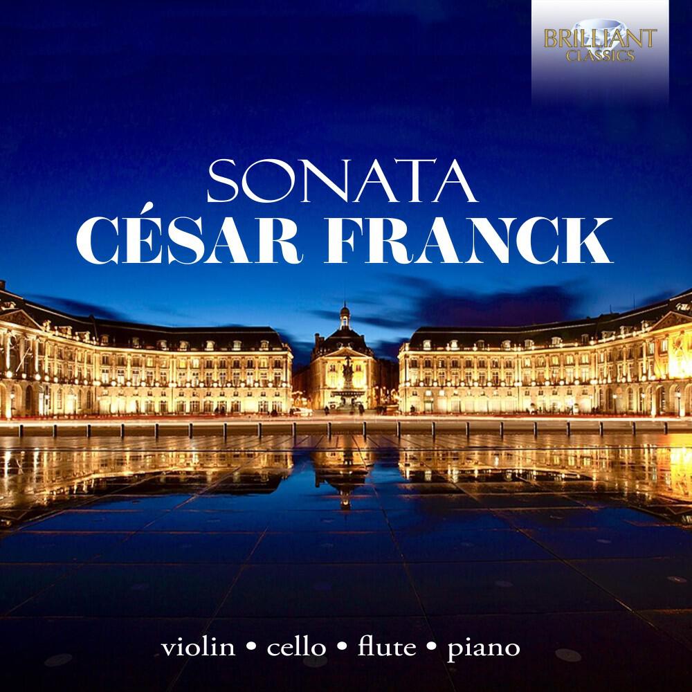 Релиз César Franck: Sonatas