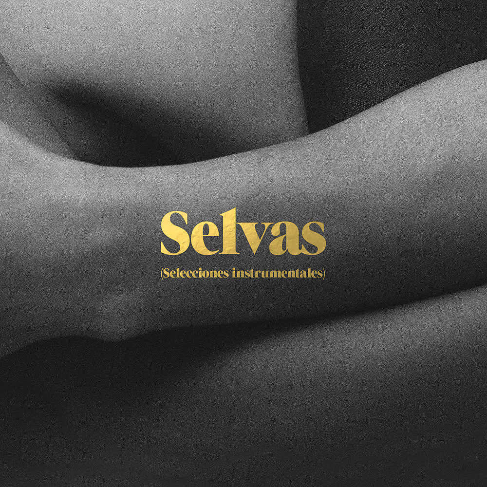 Релиз Selvas (Selecciones Instrumentales)