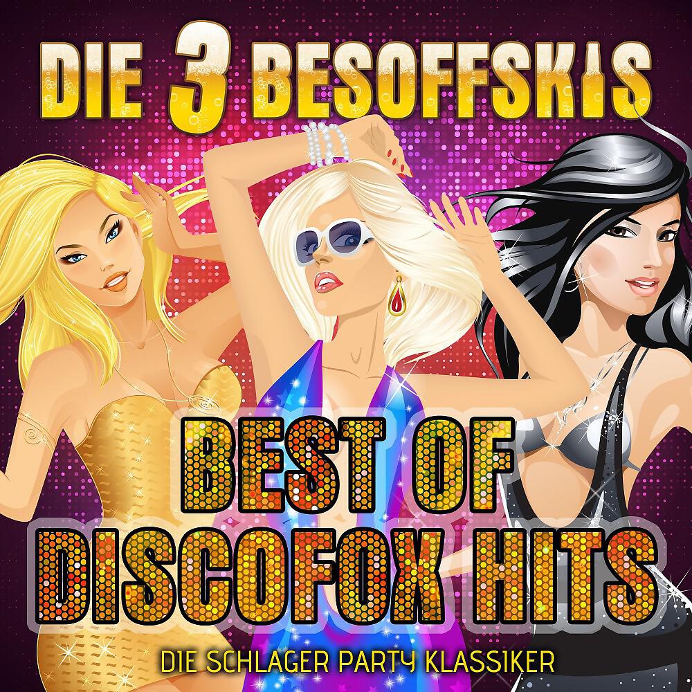 Релиз Best of Discofox Hits: Die Schlager Party Klassiker