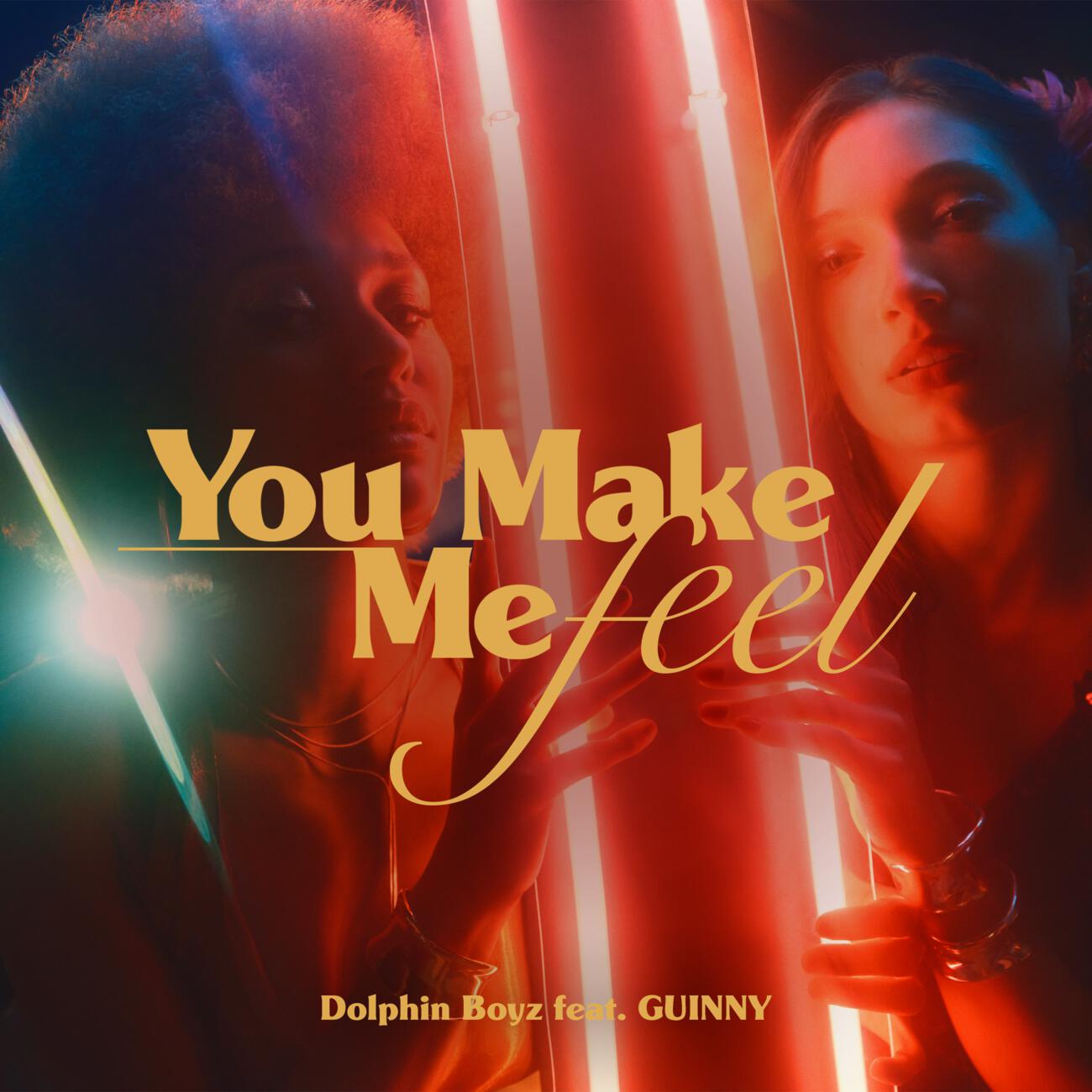 Постер альбома You Make Me Feel (Extended Versions)
