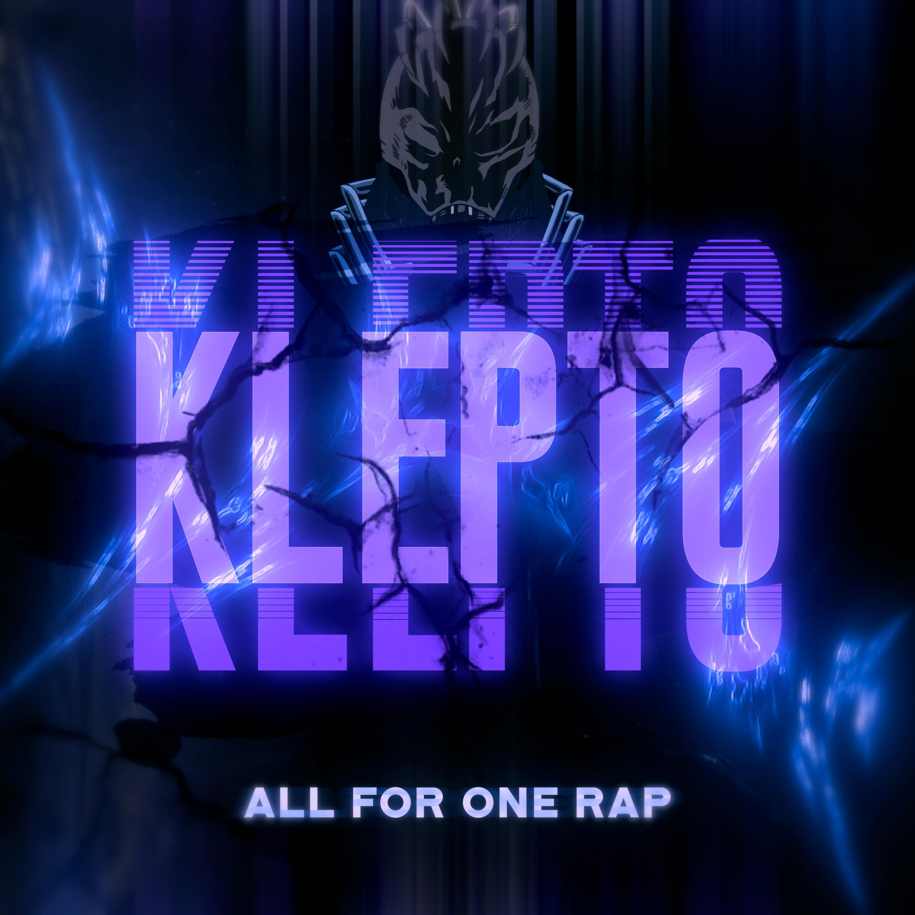 Релиз All For One Rap: Klepto