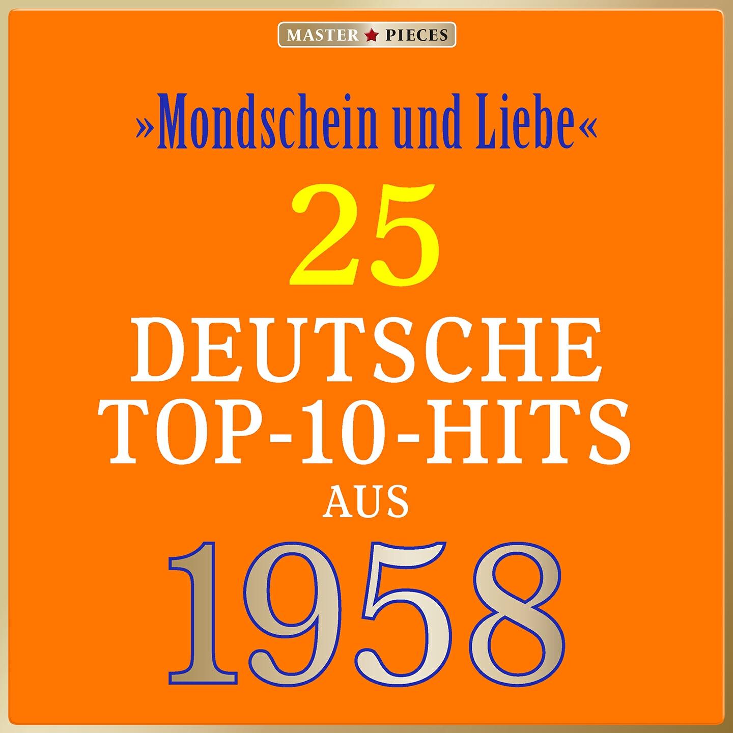 Релиз Masterpieces presents Peter Kraus: Mondschein und Liebe (25 deutsche Top-10-Hits aus 1958 (Compilation))